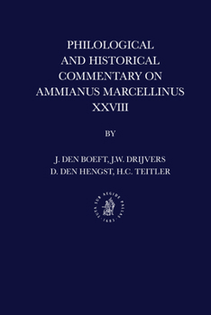 Hardcover Philological and Historical Commentary on Ammianus Marcellinus XXVIII Book