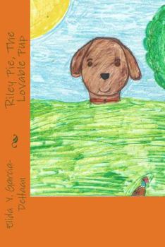 Paperback Riley Pie, The Lovable Pup Book