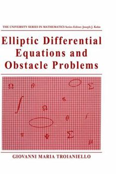 Hardcover Elliptic Differential Equations and Obstacle Problems Book