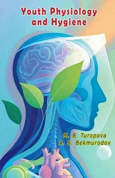 Paperback Youth Physiology and Hygiene Book