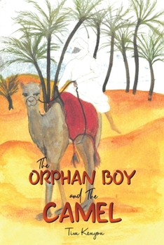 Paperback The Orphan Boy and the Camel Book