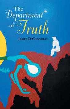 The Department of Truth - Book #1 of the Department of Truth Trilogy