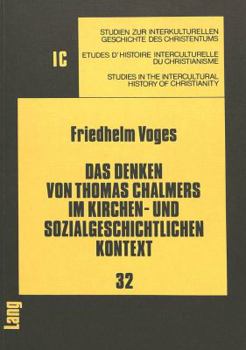 Paperback Das Denken Von Thomas Chalmers Im Kirchen- Und Sozialgeschichtlichen Kontext [German] Book