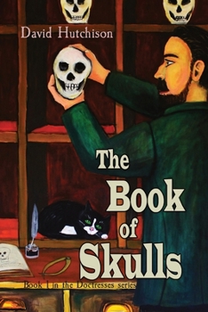 The Book of Skulls (Doctresses, #1)