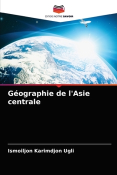 Paperback Géographie de l'Asie centrale [French] Book