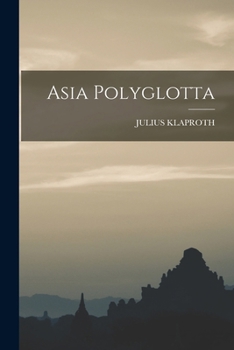 Paperback Asia Polyglotta Book