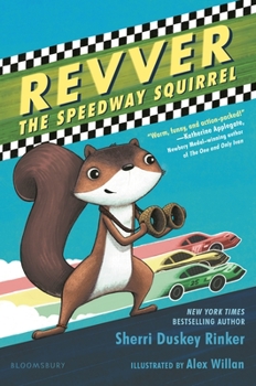 Hardcover Revver the Speedway Squirrel Book