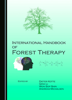 Paperback International Handbook of Forest Therapy Book