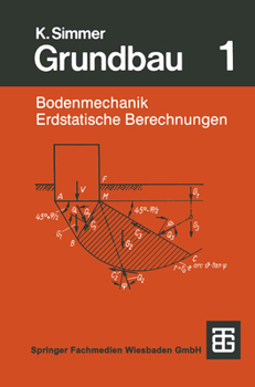 Paperback Grundbau: Teil 1 Bodenmechanik Und Erdstatische Berechnungen [German] Book