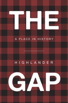 Paperback The Gap: A Place in History Book