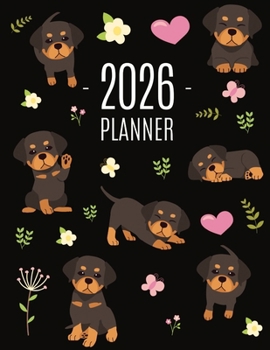 Paperback Rottweiler Planner 2026: Organizer: January-December (12 Months) Cute Dog Year Scheduler with Pretty Pink Hearts Book