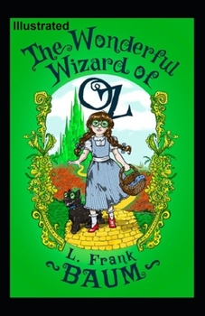Paperback Dorothy and the Wizard in Oz Illustrated Book