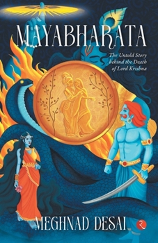 Paperback Mayabharata: The Untold Story Behind the Death of Lord Krishna Book