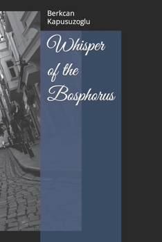 Paperback Whisper of the Bosphorus Book