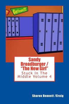 Paperback Sandy Broadburger / The New Girl Book