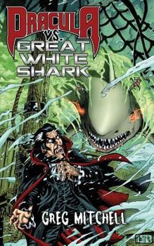 Paperback Dracula vs. Great White Shark Book