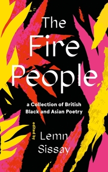 Hardcover The Fire People: A Collection of British Black and Asian Poetry Book
