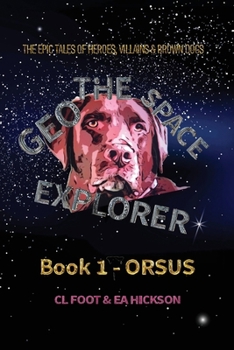 Paperback Geo the Space Explorer Book 1 Orsus: Orsus Book
