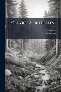 Paperback Oeuvres Spirituelles... [French] Book