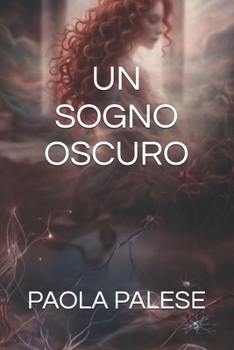 Paperback Un Sogno Oscuro [Italian] Book