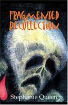 Paperback Fragmented Recollection Book