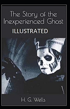 Paperback The Story of the Inexperienced Ghost Illustrated Book