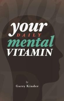 Hardcover Your Daily Mental Vitamin Book