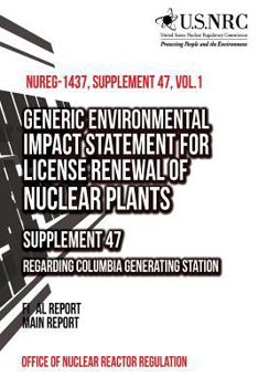 Paperback Generic Environmental Impact Statement for License Renewal of Nuclear Plants Book