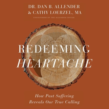 MP3 CD Redeeming Heartache: How Past Suffering Reveals Our True Calling Book