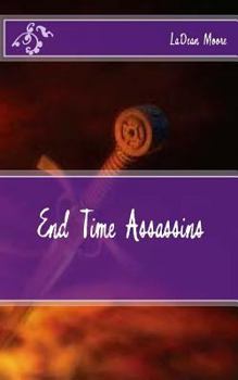 Paperback End Time Assassins Book