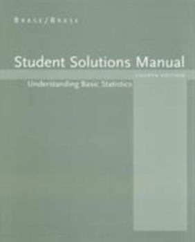 Paperback Student Solutions Manual for Brase/Brase S Understanding Basic Statistics, Brief, 4th Book