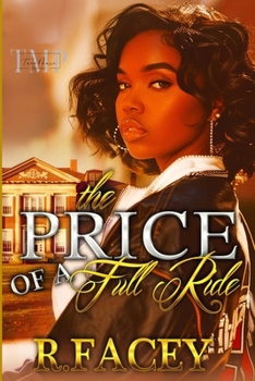 THE PRICE OF A FULL RIDE