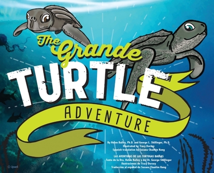 Hardcover The Grande Turtle Adventure Book