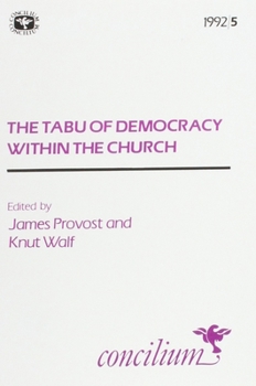 Paperback Concilium 1992/5: The Tabu of Democracy Within the Church Book