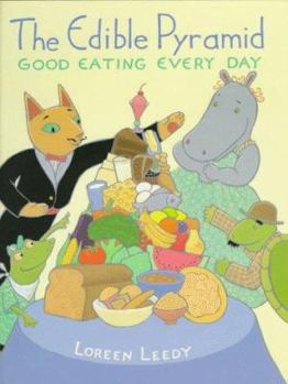 Hardcover The Edible Pyramid: Good Eating Every Day Book