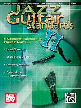 Paperback Mel Bay Jazz Guitar Standards II: A Complete Approach to Playing Tunes) Book