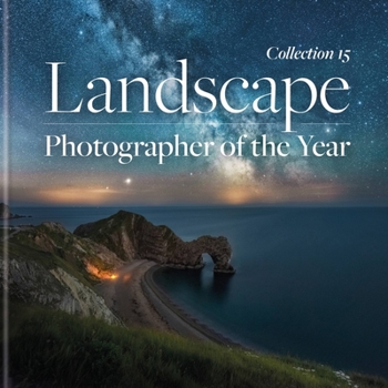 Hardcover Landscape Photographer of the Year: Collection 15 Book