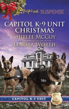 Capitol K-9 Unit Christmas: Protecting Virginia / Guarding Abigail - Book #7 of the Capitol K-9 Unit
