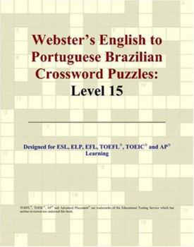Paperback Webster's English to Portuguese Brazilian Crossword Puzzles: Level 15 Book