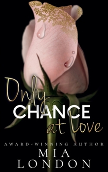 Paperback Only Chance At Love Book