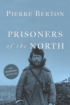 Paperback Prisoners of the North Book