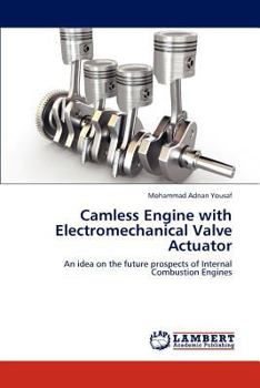 Paperback Camless Engine with Electromechanical Valve Actuator Book