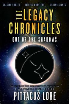 Paperback The Legacy Chronicles: Out of the Shadows Book