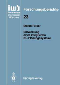 Entwicklung Eines Integrierten NC-Planungssystems