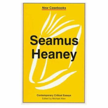 Seamus Heaney - Book  of the New Casebooks