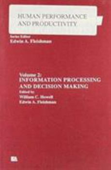 Hardcover Human Performance: Volume 2: Information Processing and Decision Making Book