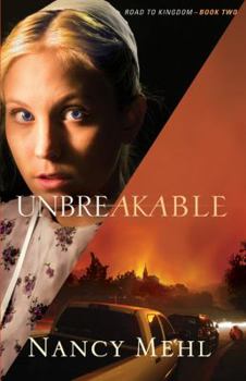 Unbreakable - Book #2 of the Road to Kingdom