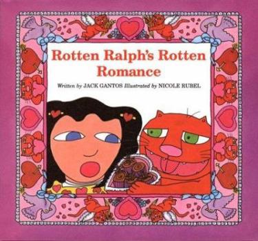 Hardcover Rotten Ralph's Rotten Romance Book