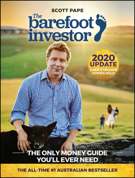 Paperback The Barefoot Investor: The Only Money Guide You'll Ever Need Book
