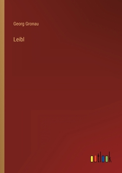 Paperback Leibl [German] Book